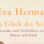 Vom Glück des Stillens, Eva Herman