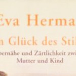 Vom Glück des Stillens, Eva Herman